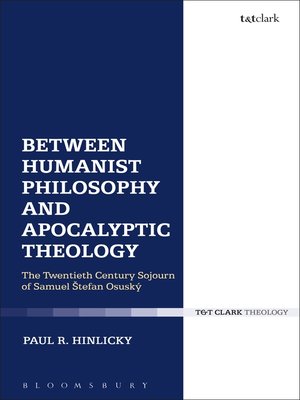 cover image of Between Humanist Philosophy and Apocalyptic Theology